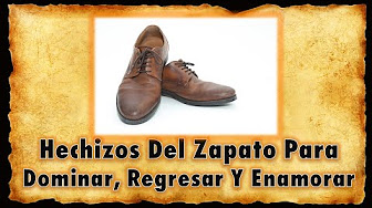 Hechizo del zapato para que regrese para dominar y enamorar