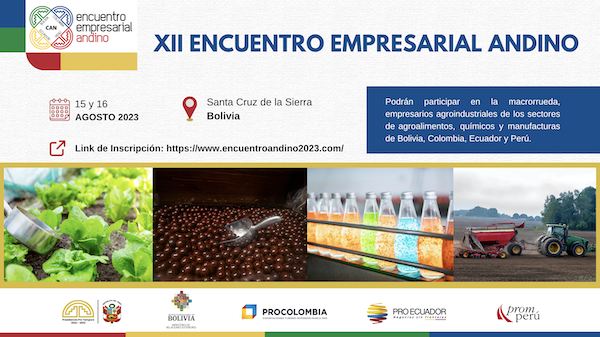Se inician las inscripciones para el XII Encuentro Empresarial Andino que se realizará en Bolivia