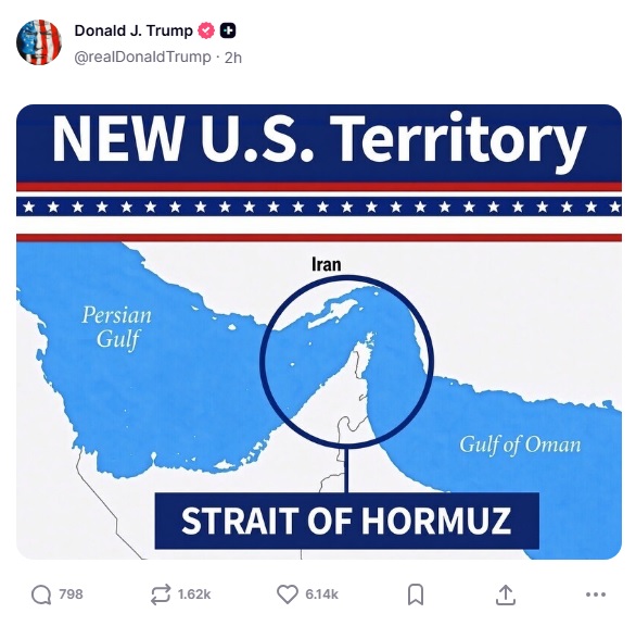 Trump publica una imagen en la que declara el estrecho de Ormuz como “nuevo territorio” de EE. UU. < El Informador Venezuela