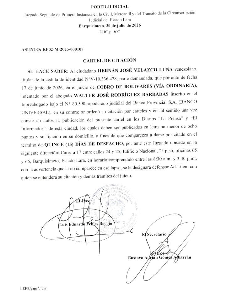 CARTEL DE CITACIÓN: Al ciudadano HERNÁN JOSÉ VELAZCO LUNA venezolano, titular de la cédula de identidad N°V-10.336.478. Fecha de publicación: 18/08/2026 < El Informador Venezuela