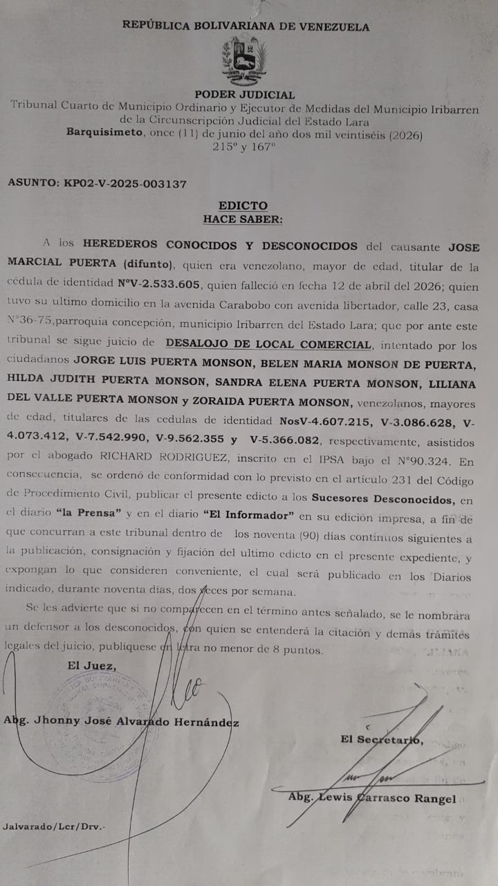 HACE SABER: A los HEREDEROS CONOCIDOS Y DESCONOCIDOS del causante JOSE MARCIAL PUERTA (difunto), quien era venezolano,C.I. N°V-2.533.605. Fecha de publicación 21/09/2026 < El Informador Venezuela
